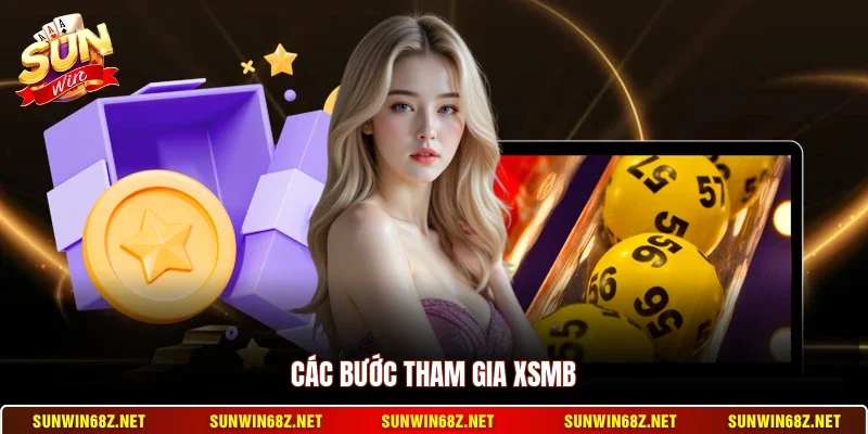 Xổ Số Miền Bắc Sunwin Hôm Nay - Cập Nhật Kết Quả Liên Tục 11 Sunwin Các bước tham gia XSMB