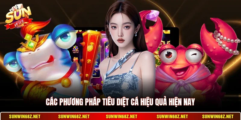 Các phương pháp tiêu diệt cá hiệu quả hiện nay