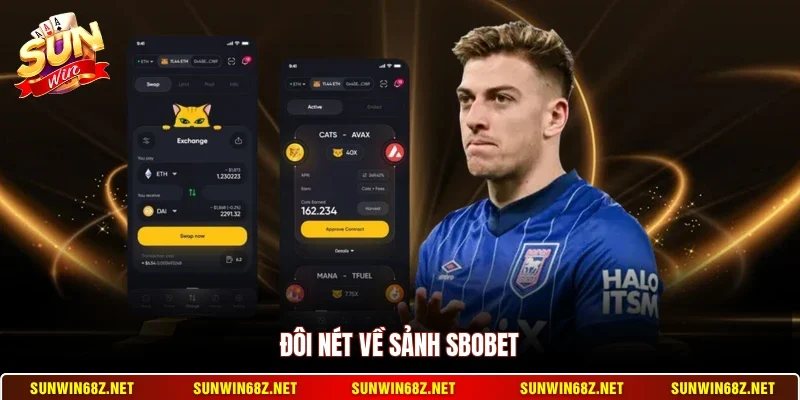 Đôi nét về sảnh SBOBET
